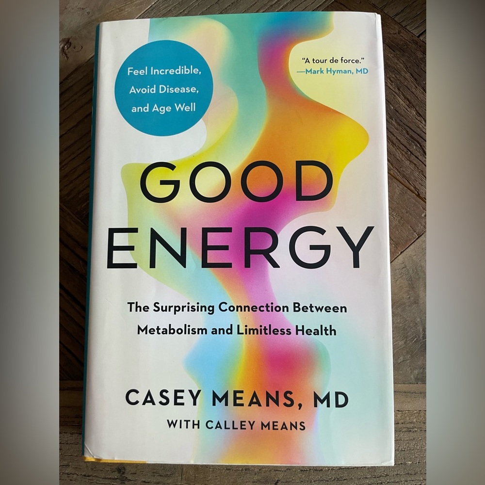 Good Energy by Casey Means, MD - Hardcover